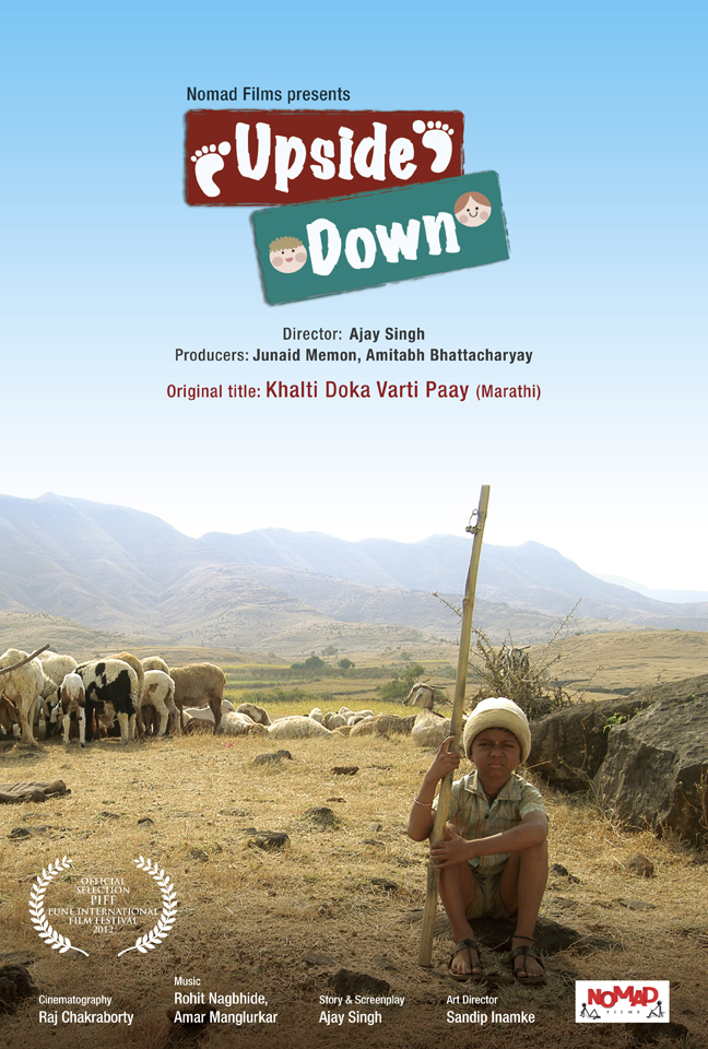 Nomad Films Khalto Doka Varti Paay Marathi movie english title Upside Down. Producer Junaid Memon Amitabh Bhattacharya