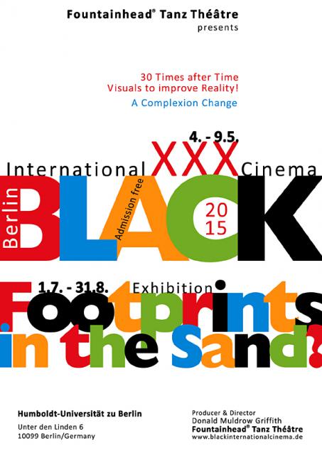 XXX. 2015 Black International Cinema Berlin/"Footprints in the Sand?" Exhibition