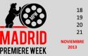 III Madrid Premiere Week