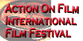 Action On Film International Film FEstival