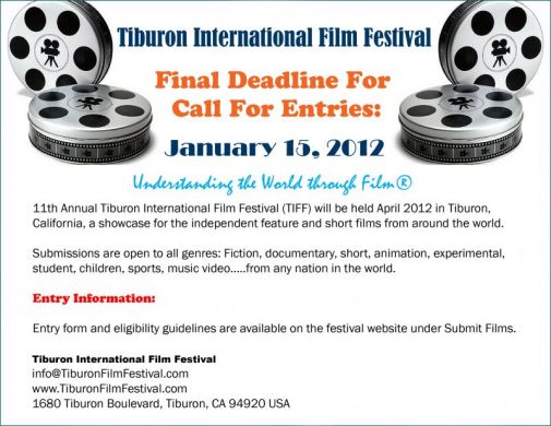 Final Call For Entries: Tiburon International Film Festival