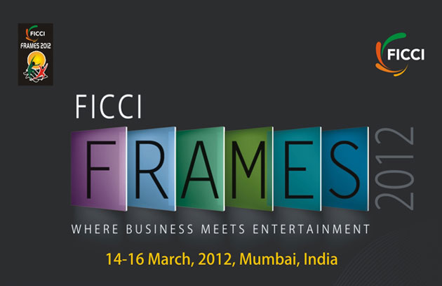 FICCI FRAMES 2012 MUMBAI INDIA 