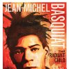JEAN-MICHEL BASQUIAT: THE RADIANT CHILD