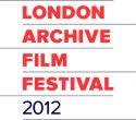 LONDON ARCHIVE FILM FESTIVAL