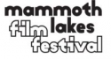 7th Annual Mammoth Lakes Film Festival Announces Award Winners in Return to “In Person” Film Festival Event