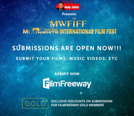 Call For Entries 2022 - Anup Jalota Presents 5th Moonwhite Films International Film Fest - MWFIFF