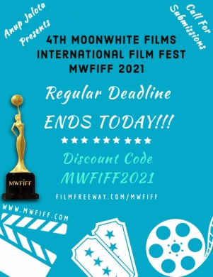 Anup Jalota Presents 4th MWFIFF 2021 - Extended Regular Deadline Ends TODAY!!! HURRY SUBMIT NOW!!!!