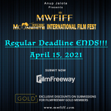Call For Entries For MWFIFF - Regular Deadline ENDS ON - 15th APRIL 2021!!!