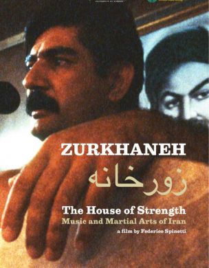 Zurkhaneh – The House of Strength