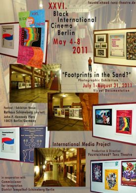 XXVI. Black International Cinema Berlin and "Footprints in the Sand?" 2011