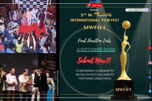 Anup Jalota Presents 5th Moonwhite Films International Film Fest - MWFIFF  Final Closing DEADLINE 6th October 2022.  Discount Co