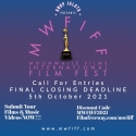 Anup Jalota Presents 4th MWFIFF 2021 - FINAL CLOSING Deadline Ends ON 9th OCTOBER 2021!!! HURRY SUBMIT NOW!!!!
