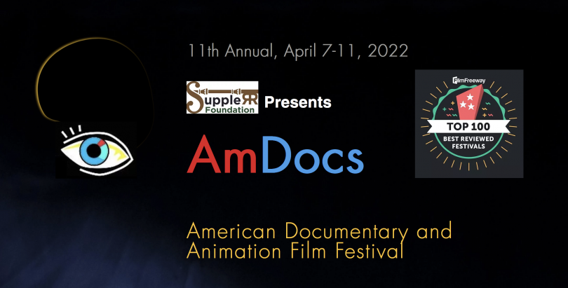 American Documentary and Animation Film Festival for 11th Annual is Back in  Person This Year 