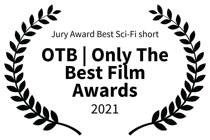 Jury%20Award%20Best%20Sci-Fi%20short%20-%20OTB%20%20Only%20The%20Best%20Film%20Awards%20-%202021.png