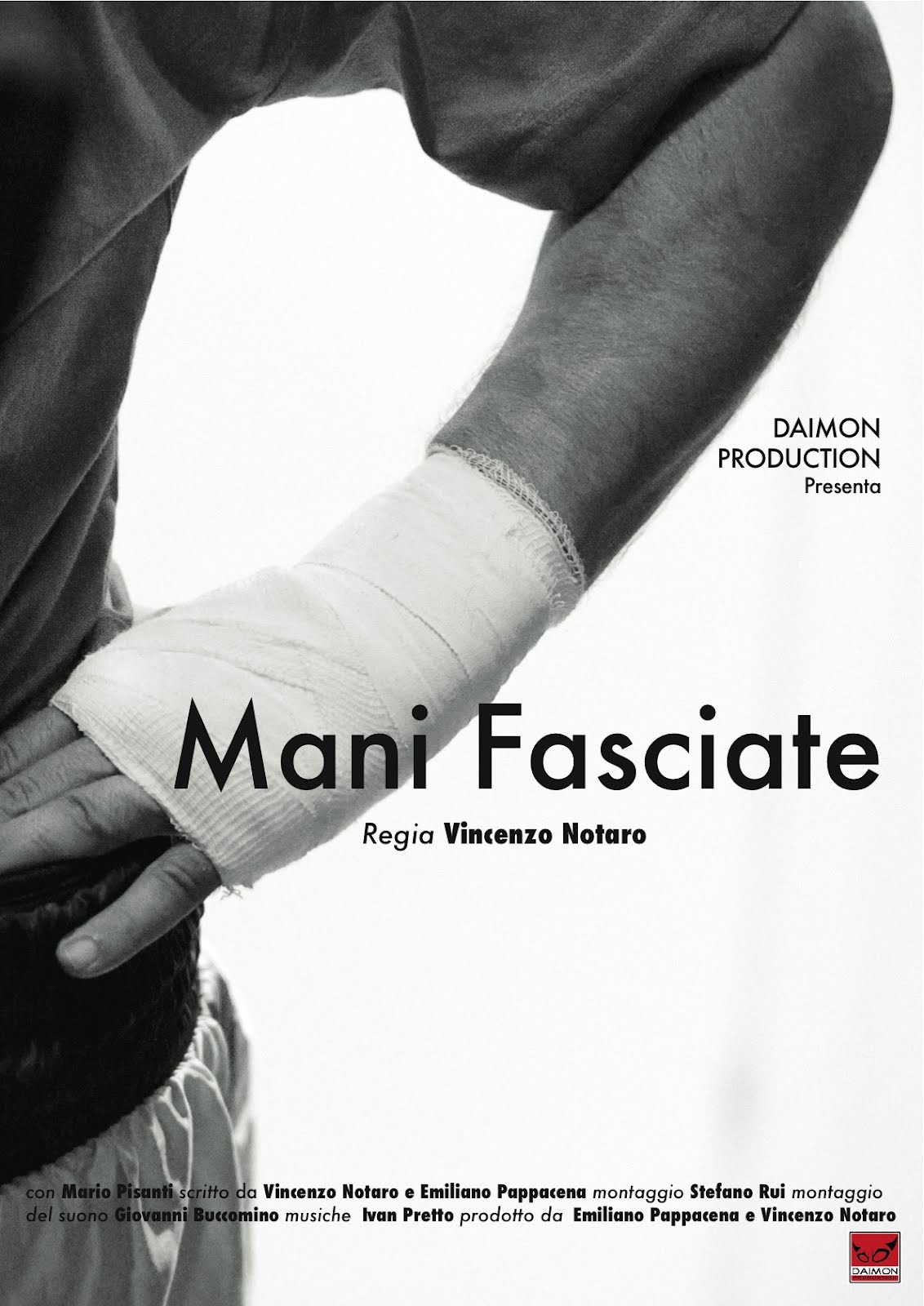 Mani Fasciate - Gloved Dreams - Vincenzo Notaro - Emiliano Pappacena