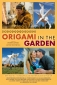 Le blog de Origami in the Garden - Art Film